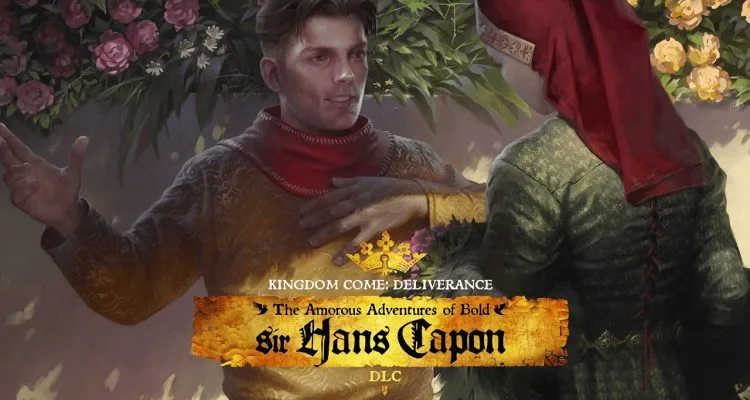 Kingdom Come: Deliverance – The Amorous Adventures of Bold Sir Hans Capon – Márna lásky snaha