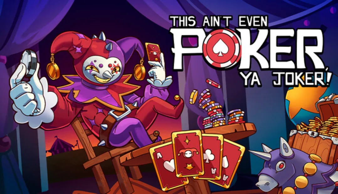 This Ain’t Even Poker, Ya Joker – Cirkus kariet a mincí